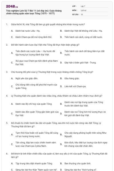 Trắc nghiệm Lịch Sử 7 Bài 11 (có đáp án): Cuộc kháng chiến chống quân xâm lược Tống (1075 - 1077)