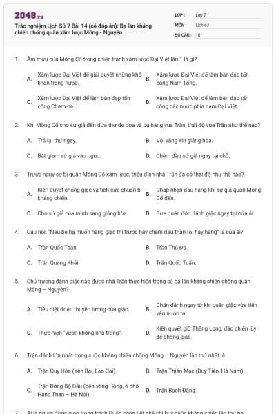 Trắc nghiệm Lịch Sử 7 Bài 14 (có đáp án): Ba lần kháng chiến chống quân xâm lược Mông - Nguyên