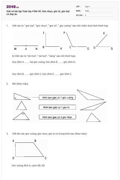 Giải vở bài tập Toán lớp 4 Bài 40. Góc nhọn, góc tù, góc bẹt có đáp án