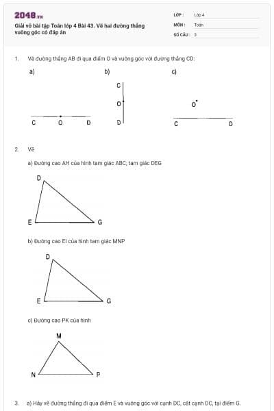 Giải vở bài tập Toán lớp 4 Bài 43. Vẽ hai đường thẳng vuông góc có đáp án