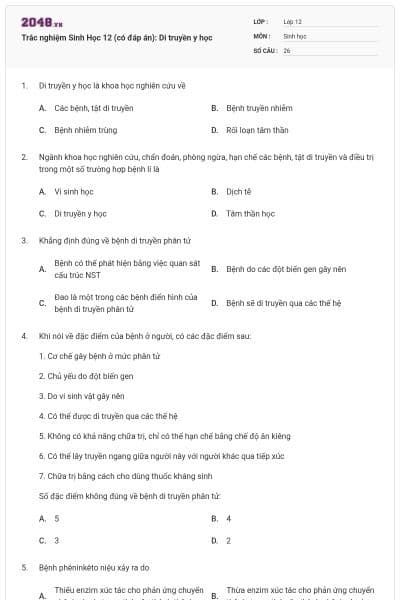 Trắc nghiệm Sinh Học 12 (có đáp án): Di truyền y học