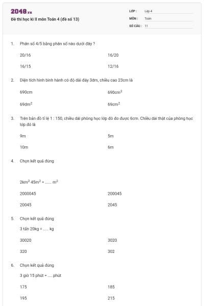 Đề thi học kì II môn Toán 4 (đề số 13)