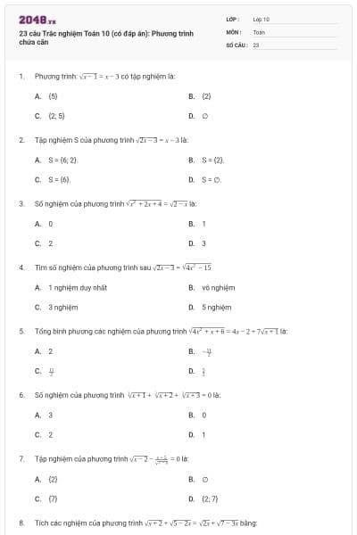 23 câu Trắc nghiệm Toán 10 (có đáp án): Phương trình chứa căn