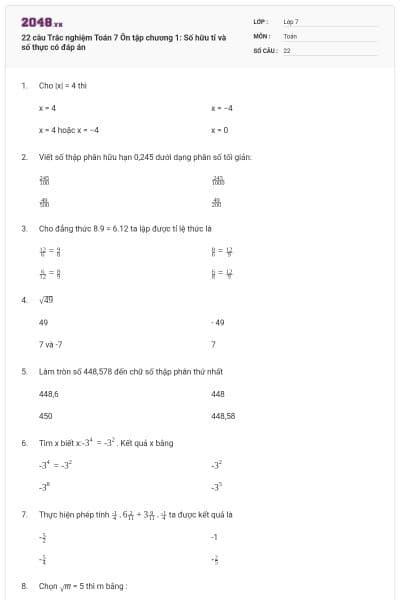 22 câu Trắc nghiệm Toán 7 Ôn tập chương 1:  Số hữu tỉ và số thực có đáp án