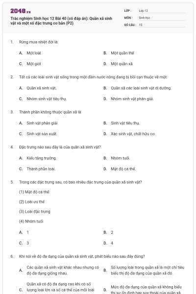 Trắc nghiệm Sinh học 12 Bài 40 (có đáp án): Quần xã sinh vật và một số đặc trưng cơ bản (P2)