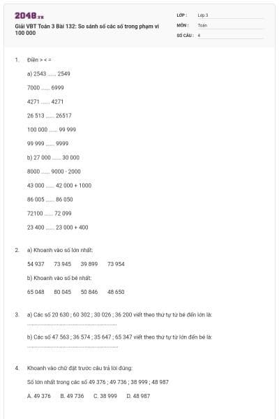 Giải VBT Toán 3 Bài 132: So sánh số các số trong phạm vi 100 000