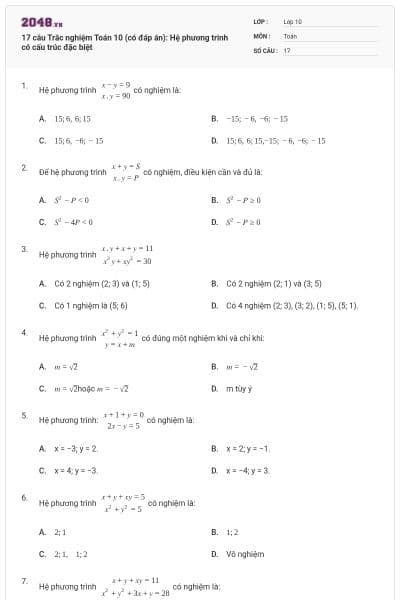 17 câu Trắc nghiệm Toán 10 (có đáp án): Hệ phương trinh có cấu trúc đặc biệt