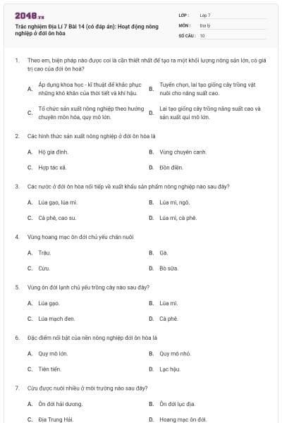 Trắc nghiệm Địa Lí 7 Bài 14 (có đáp án): Hoạt động nông nghiệp ở đới ôn hòa