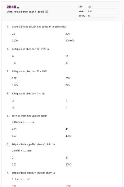 Đề thi học kì II môn Toán 4 (đề số 19)