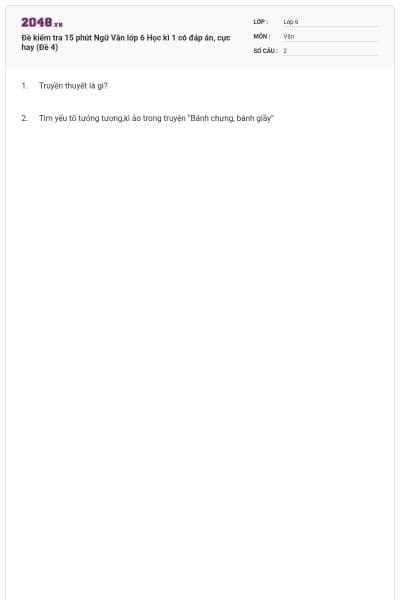 Đề kiểm tra 15 phút Ngữ Văn lớp 6 Học kì 1 có đáp án, cực hay (Đề 4)