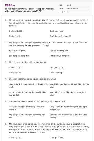 50 câu Trắc nghiệm GDCD 12 Bài 8 (có đáp án): Pháp luật với sự phát triển của công dân (phần 2) (P2)