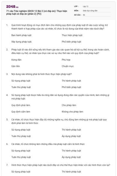 71 câu Trắc nghiệm GDCD 12 Bài 2 (có đáp án): Thực hiện pháp luật có đáp án (phần 2) (P2)