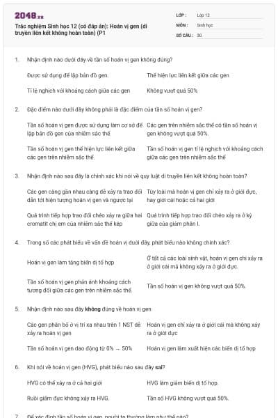 Trắc nghiệm Sinh học 12 (có đáp án): Hoán vị gen (di truyền liên kết không hoàn toàn) (P1