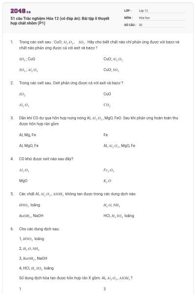 51 câu Trắc nghiệm Hóa 12 (có đáp án): Bài tập lí thuyết hợp chất nhôm (P1)