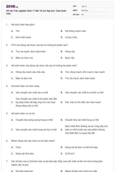 49 câu Trắc nghiệm Sinh 11 Bài 18 (có đáp án): Tuần hoàn máu