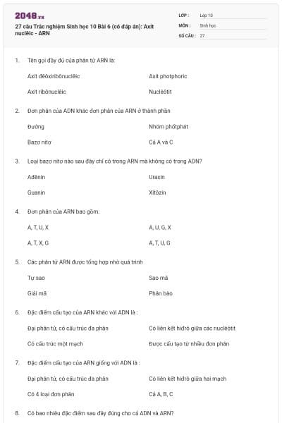 27 câu Trắc nghiệm Sinh học 10 Bài 6 (có đáp án): Axit nuclêic - ARN