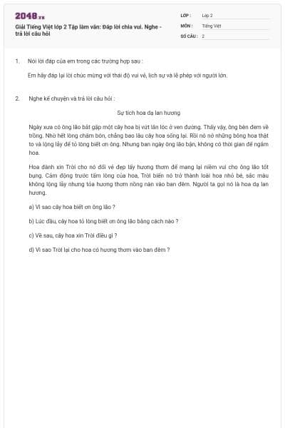 Giải Tiếng Việt lớp 2 Tập làm văn: Đáp lời chia vui. Nghe - trả lời câu hỏi