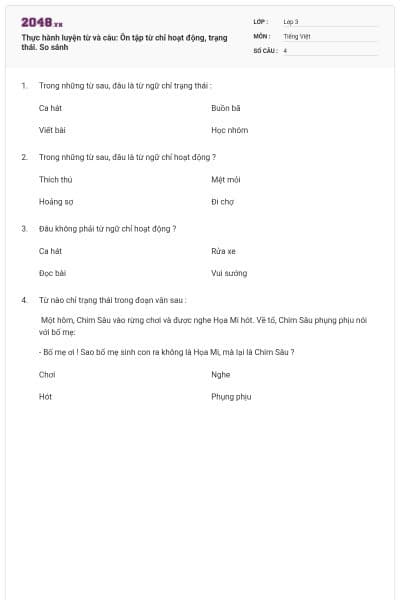 Thực hành luyện từ và câu: Ôn tập từ chỉ hoạt động, trạng thái. So sánh