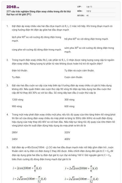 277 câu trắc nghiệm Dòng điện xoay chiều trong đề thi thử Đại học có lời giải (P1)