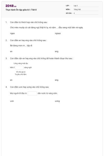 Thực hành Ôn tập giữa kì I: Tiết 8