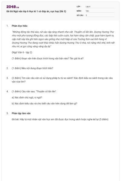 Đề thi Ngữ văn lớp 6 Học kì 1 có đáp án, cực hay (Đề 3)