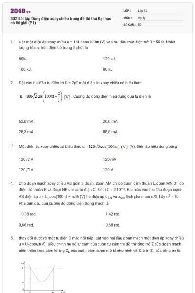 332 Bài tập Dòng điện xoay chiều trong đề thi thử Đại học có lời giải (P1)