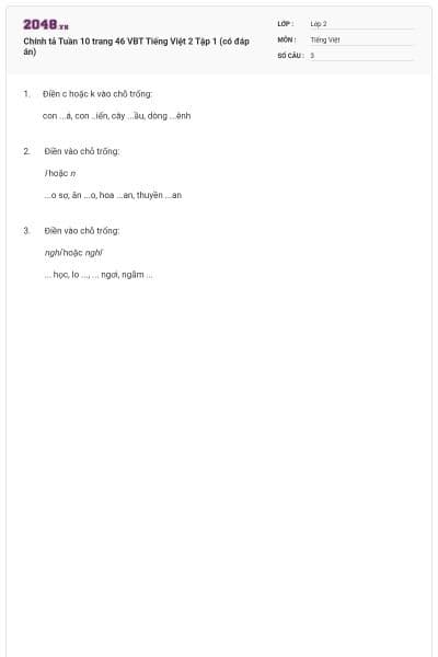 Chính tả Tuần 10 trang 46 VBT Tiếng Việt 2 Tập 1 (có đáp án)