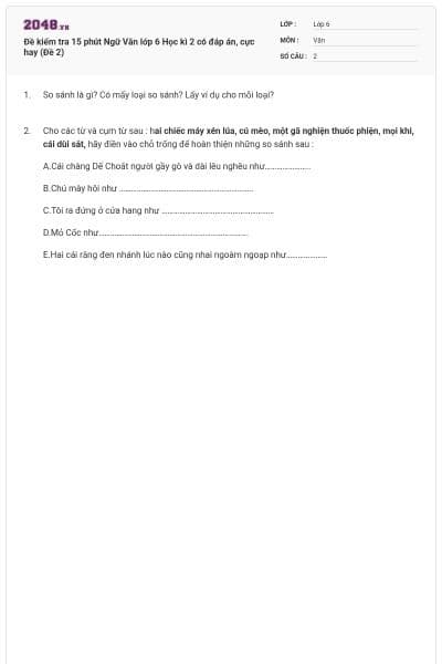 Đề kiểm tra 15 phút Ngữ Văn lớp 6 Học kì 2 có đáp án, cực hay (Đề 2)