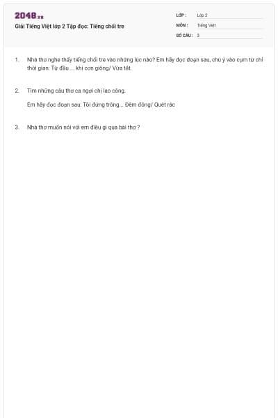 Giải Tiếng Việt lớp 2 Tập đọc: Tiếng chổi tre