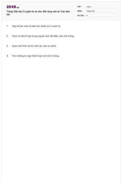 Tiếng Việt lớp 3 Luyện từ và câu: Mở rộng vốn từ: Các dân tộc