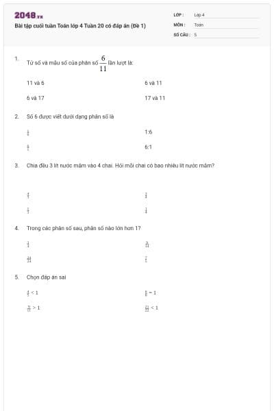 Bài tập cuối tuần Toán lớp 4 Tuần 20 có đáp án (Đề 1)