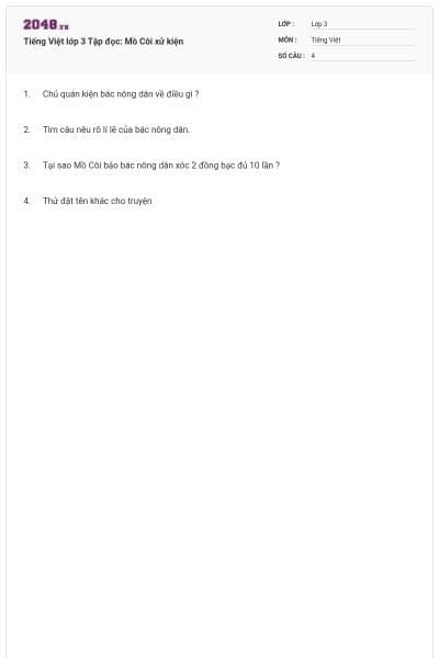 Tiếng Việt lớp 3 Tập đọc: Mồ Côi xử kiện