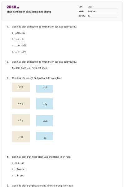 Thực hành chính tả: Một mái nhà chung