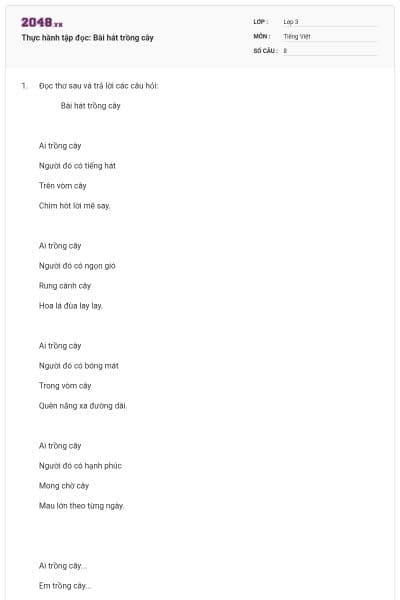 Thực hành tập đọc: Bài hát trồng cây