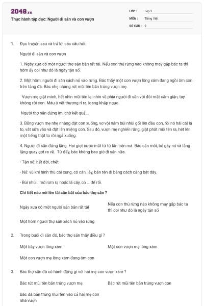 Thực hành tập đọc: Người đi săn và con vượn