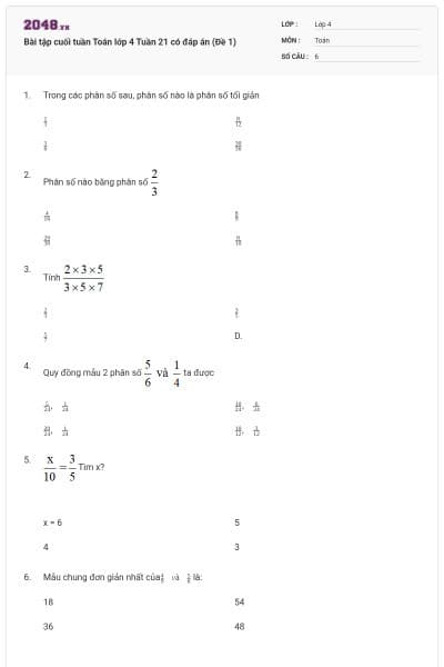Bài tập cuối tuần Toán lớp 4 Tuần 21 có đáp án (Đề 1)