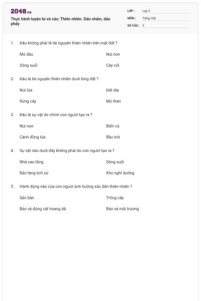 Thực hành luyện từ và câu: Thiên nhiên. Dấu chấm, dấu phẩy