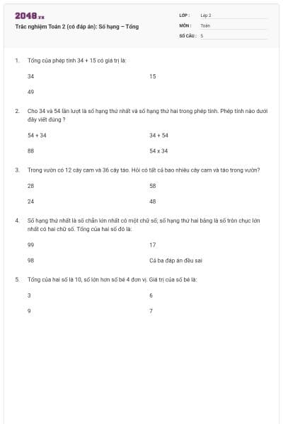 Trắc nghiệm Toán 2 (có đáp án): Số hạng – Tổng