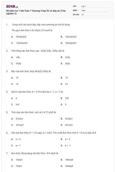 Đề kiểm tra 1 tiết Toán 7 Chương 4 Đại Số có đáp án (Trắc nghiệm 2)