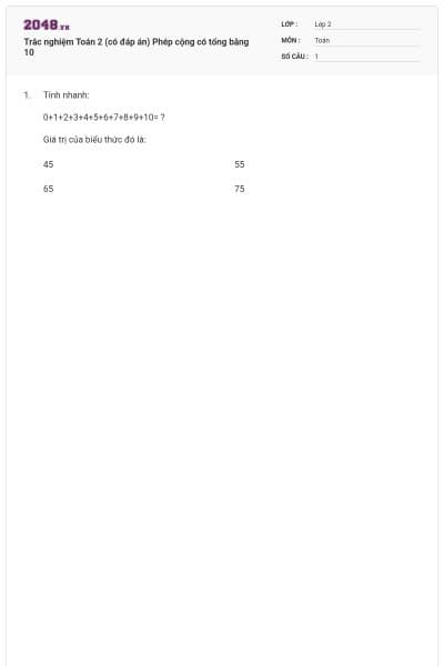 Trắc nghiệm Toán 2 (có đáp án) Phép cộng có tổng bằng 10