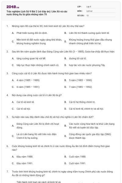 Trắc nghiệm Lịch Sử 9 Bài 2 (có đáp án): Liên Xô và các nước Đông Âu từ giữa những năm 70