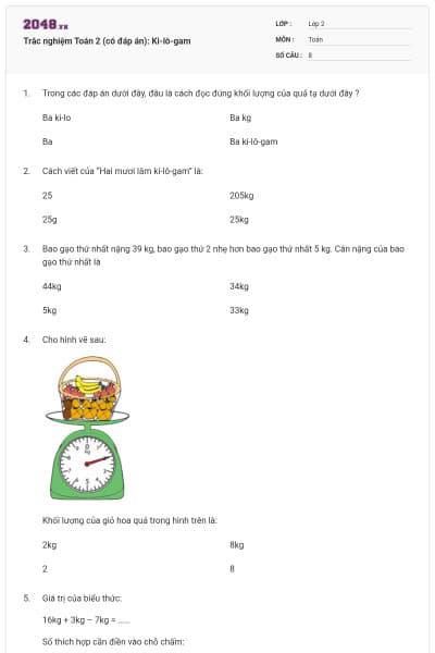 Trắc nghiệm Toán 2 (có đáp án): Ki-lô-gam