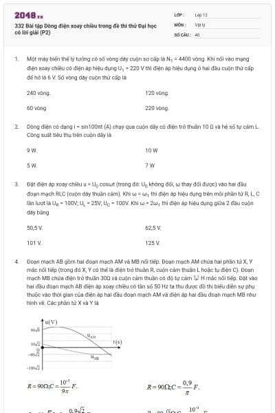 332 Bài tập Dòng điện xoay chiều trong đề thi thử Đại học có lời giải (P2)