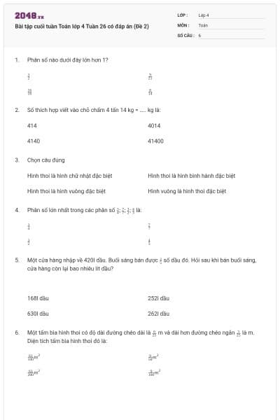 Bài tập cuối tuần Toán lớp 4 Tuần 26 có đáp án (Đề 2)