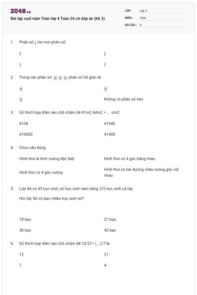 Bài tập cuối tuần Toán lớp 4 Tuần 26 có đáp án (Đề 3)