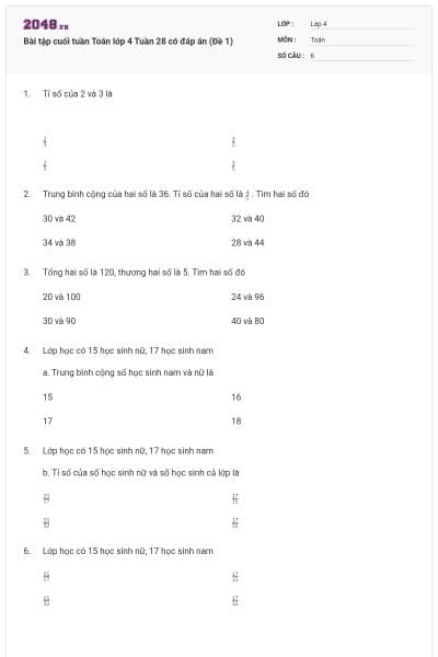 Bài tập cuối tuần Toán lớp 4 Tuần 28 có đáp án (Đề 1)