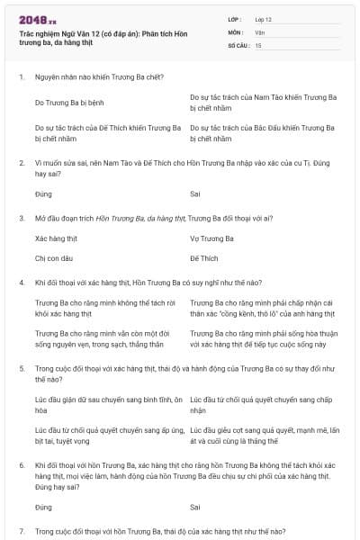 Trắc nghiệm Ngữ Văn 12 (có đáp án): Phân tích Hồn trương ba, da hàng thịt