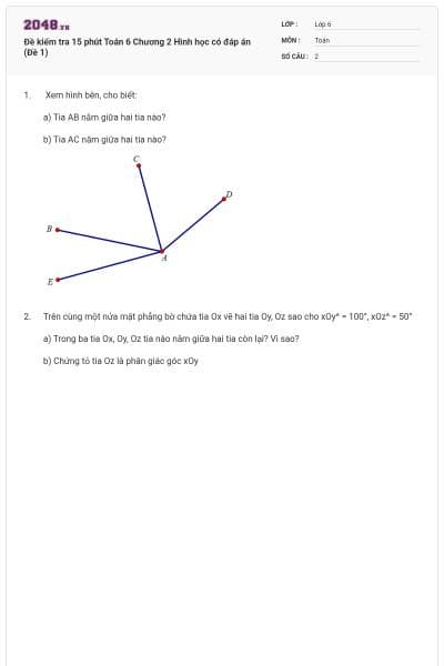 Đề kiểm tra 15 phút Toán 6 Chương 2 Hình học có đáp án (Đề 1)