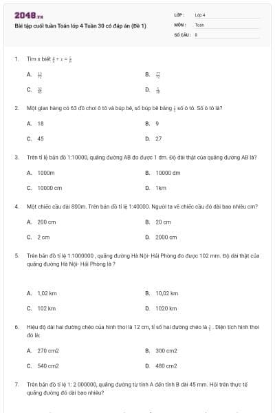 Bài tập cuối tuần Toán lớp 4 Tuần 30 có đáp án (Đề 1)