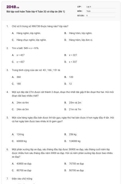 Bài tập cuối tuần Toán lớp 4 Tuần 32 có đáp án (Đề 1)
